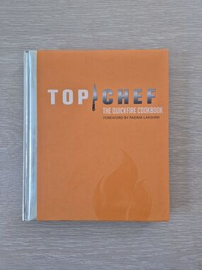 Top Chef: The Quickfire Cookbook — Orange Edition